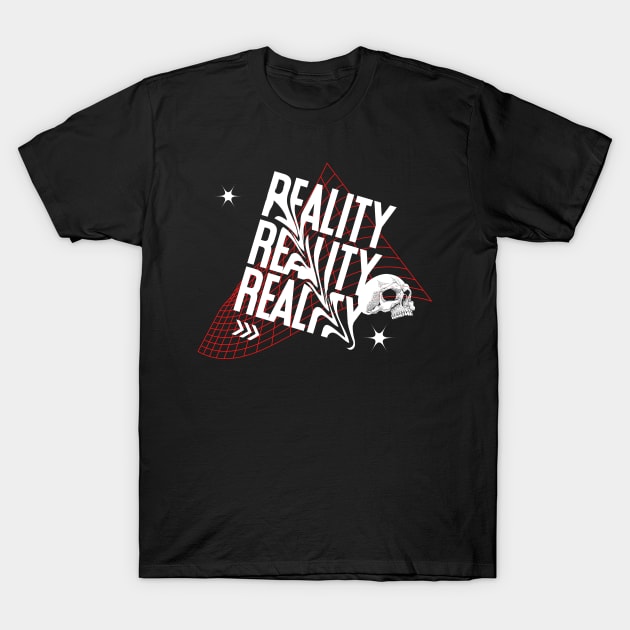 Reality T-Shirt by Sashmika Prabhashwara